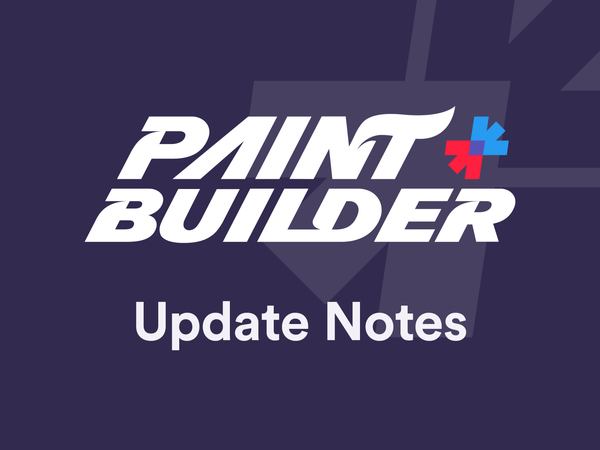 Paint Builder Update Notes: June 21, 2024